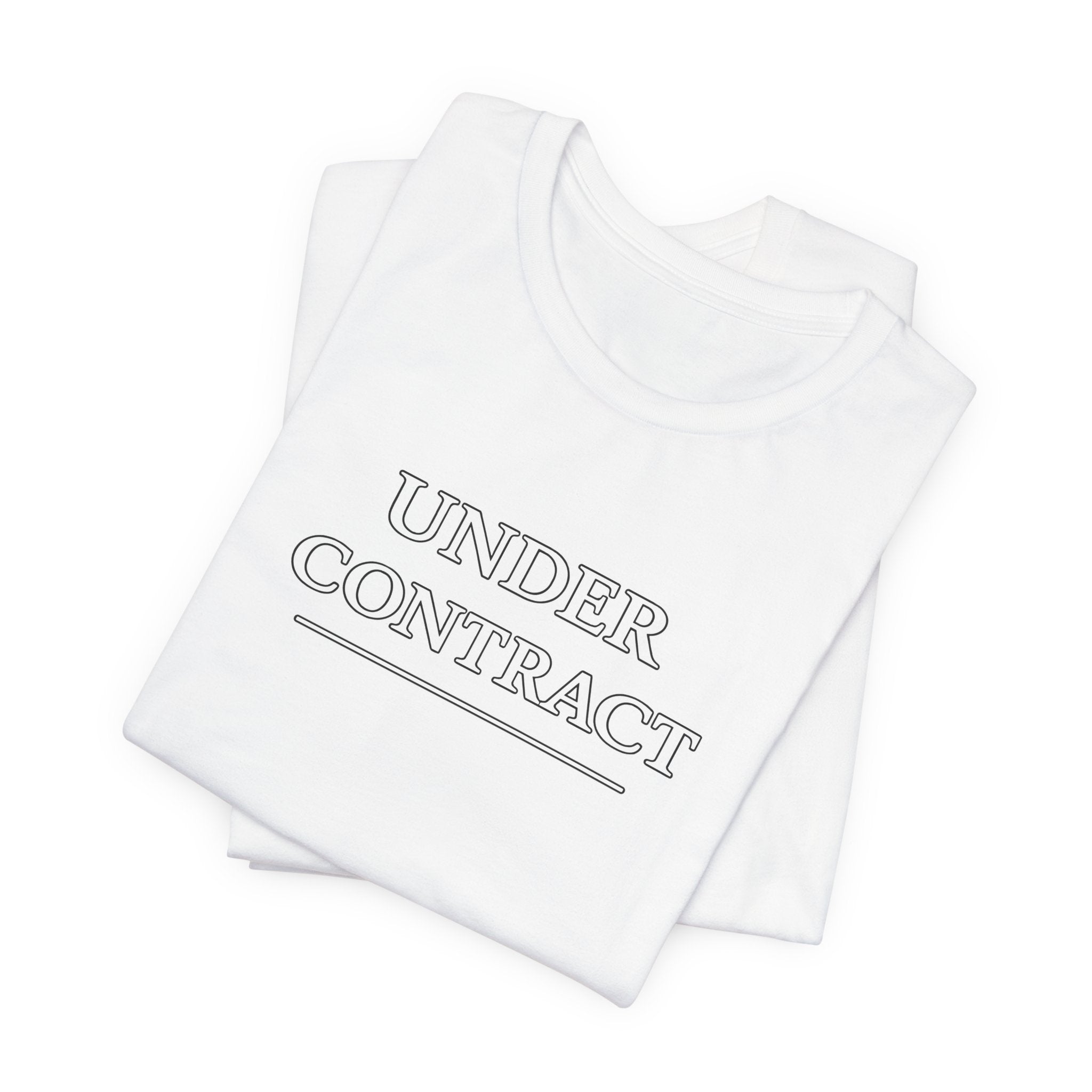 Under Contract Tee
