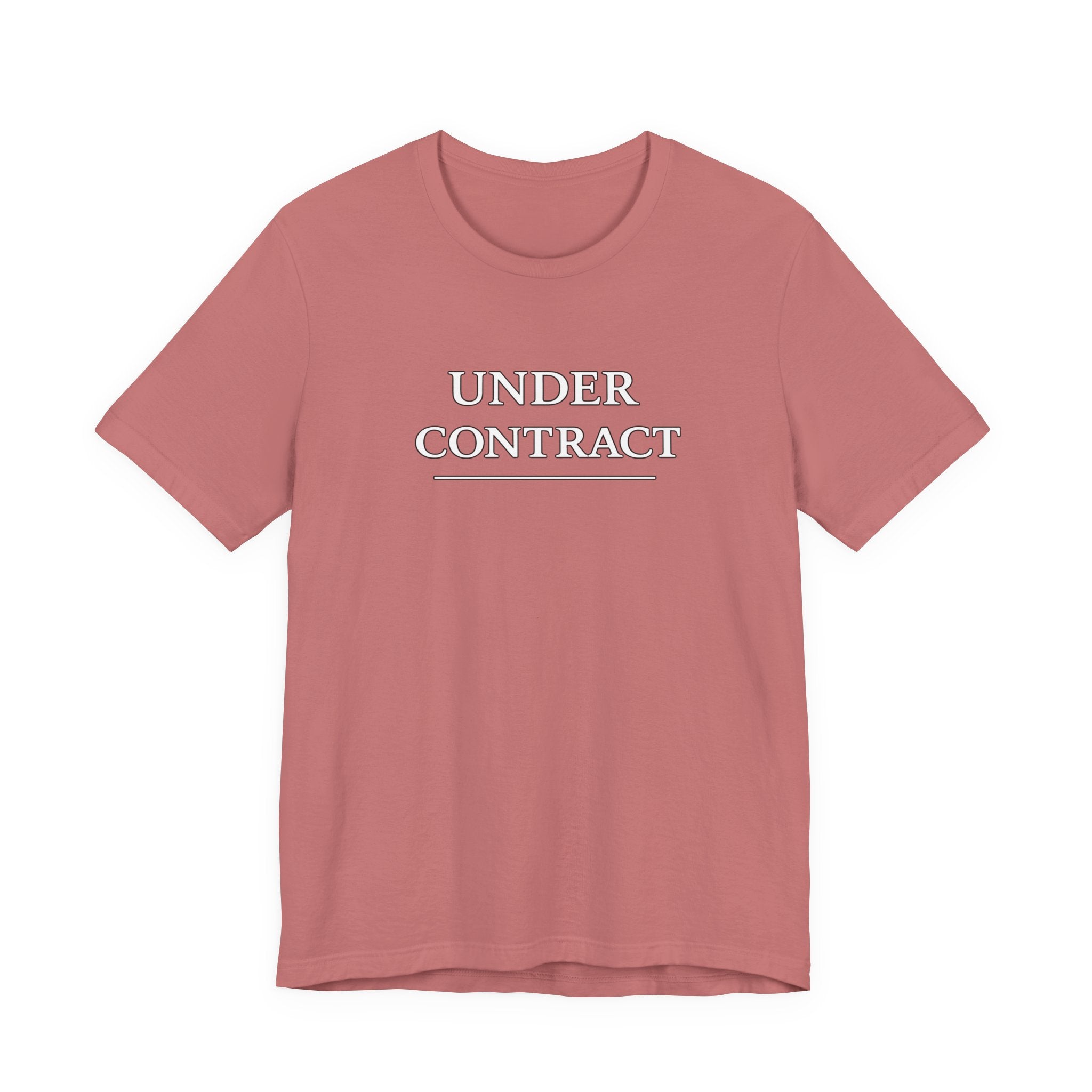 Under Contract Tee