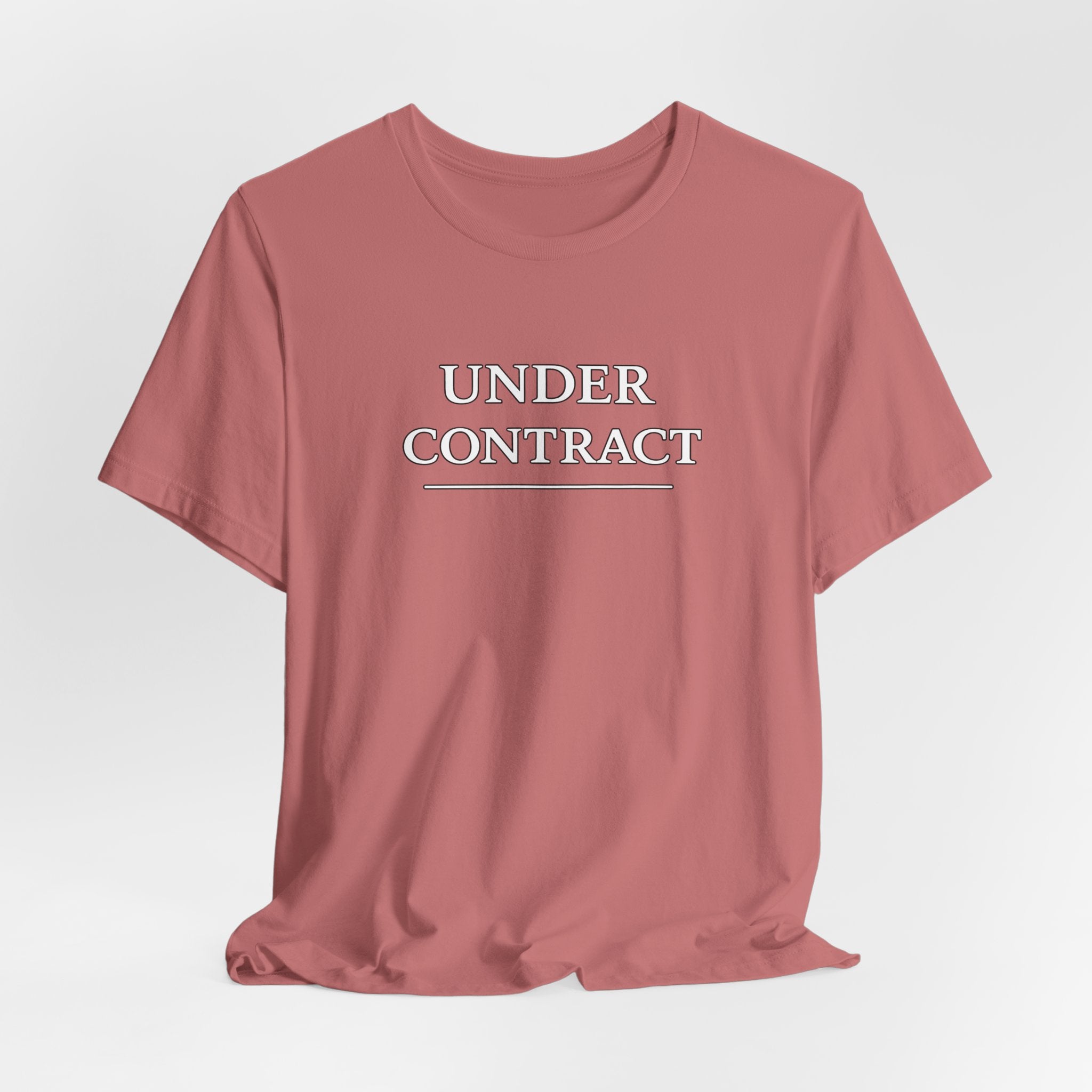 Under Contract Tee