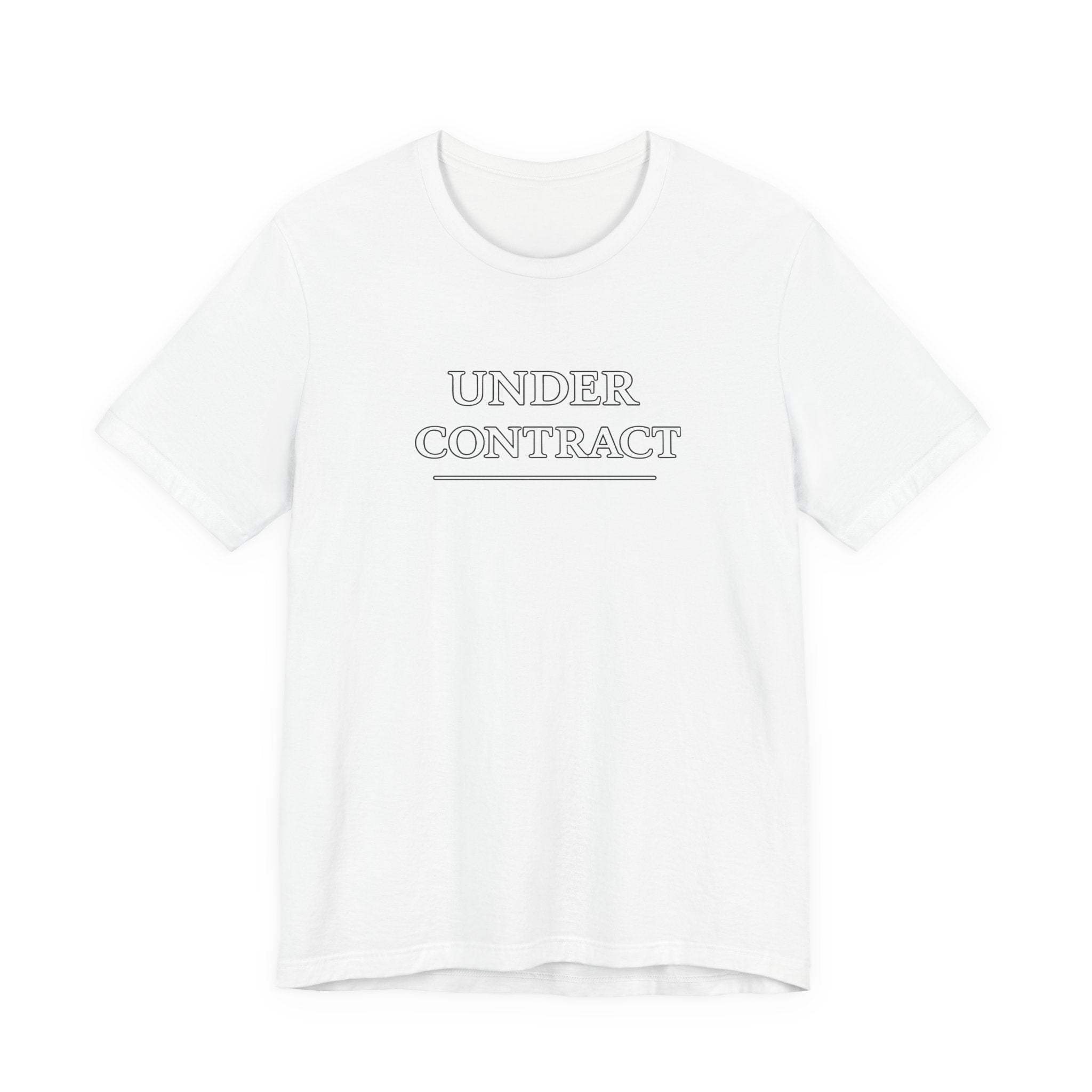 Under Contract Tee